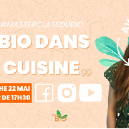 « Du bio dans ma cuisine ! » : MASTERCLASS CUISINE LIVE